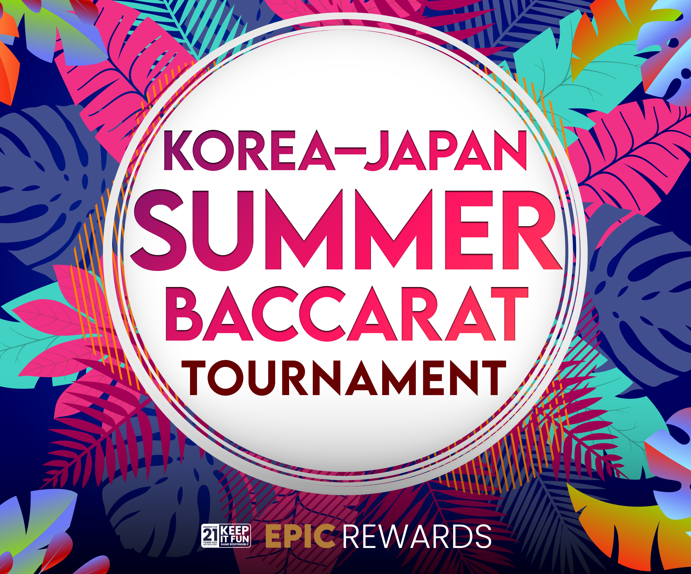 KOREA-JAPAN SUMMER BACCARAT TOURNAMENT