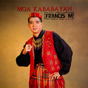 Mga Kababayan Ko by Francis Magalona